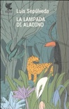 La lampada di Aladino e altri racconti per vincere l'oblio