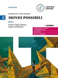 Mondi possibili. Vol. C: Epica. Per il biennio delle Scuole superiori