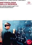 Metodologia della ricerca. Per i Licei e gli Ist. magistrali