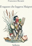 il ragazzo che leggeva maigret