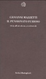Il pensionato furioso. Sfida all'ortodossia previdenziale