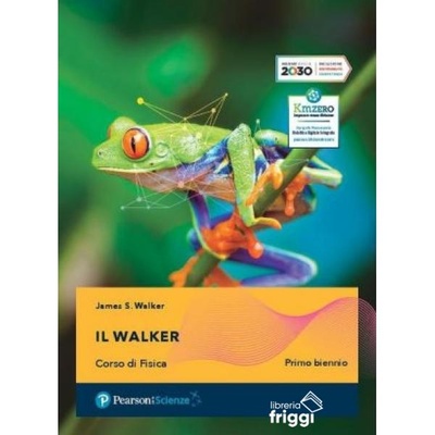 Il Walker. Corso di Fisica