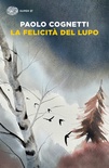 la felicita' del lupo