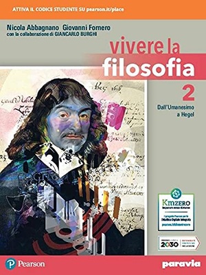 Vivere la filosofia. Vol. 2. Per le Scuole superiori