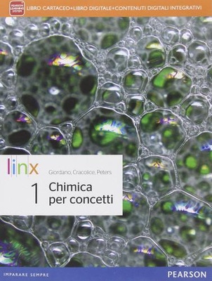 Chimica per concetti. Vol. 1. Per le Scuole superiori