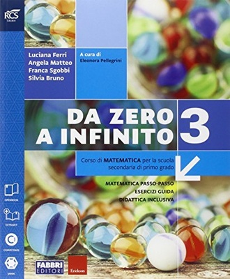 Da zero a infinito 3. Extrakit-Openbook-Quaderno. Per la Scuola media