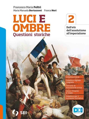 LUCI ED OMBRE 2 QUESTIONI STORICHE. PER