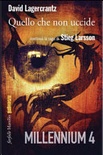 Quello che non uccide. Millennium vol.4