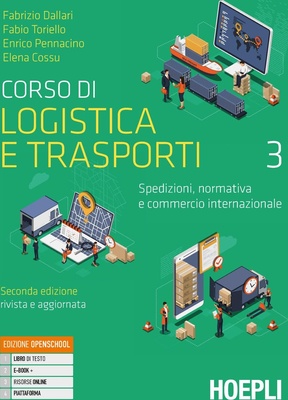 Corso di logistica e trasporti 3. Spedizioni, normativa e commercio internazionale