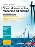 CORSO DI MECCANICA, MACCHINE ED ENERGIA 1
