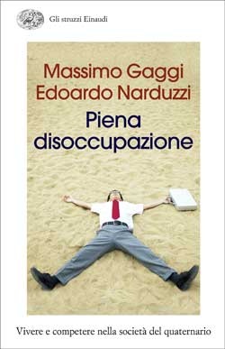 Piena disoccupazione