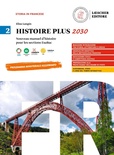 Histoire Plus 2030 2. Nouveau manuel d'histoire pour les sections EsaBac