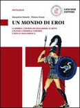 un mondo di eroi