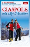 Ciaspole nelle Alpi Marittime