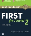 Cambridge English First for Schools 2 Student's Book with Answers and Audio