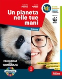 Un pianeta nelle tue mani. Vol. 1. Con Libro: Sperimentiamo