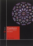 Il Medioevo. Profilo di un millennio
