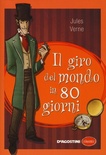 Il giro del mondo in ottanta giorni. Ediz. integrale