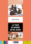 Le tour du monde en 80 jours. Livello A2