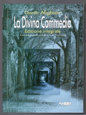 La divina commedia. Edizione integrale
