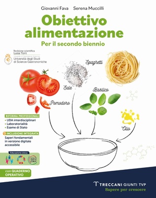 Obiettivo alimentazione. Per il secondo biennio