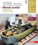 Mondi svelati 1. Con Atlante. Per le Scuole superiori