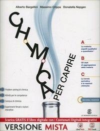 Chimica per capire. Vol. unico
