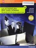 La letteratura ieri, oggi, domani. Vol. 3.2