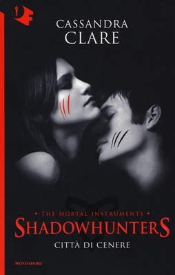 Città di cenere. Vol. 2. Shadowhunters. The mortal instruments