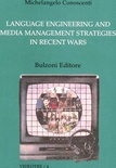 Language engineering and media Management strategies in recent wars