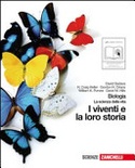 BIOLOGIA.  I VIVENTI E LA LORO STORIA (LM LIBRO MISTO) LA SCIENZA DELLA VITA