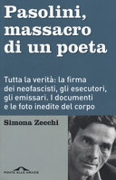 Pasolini, massacro di un poeta