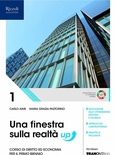 Una finestra sulla realtà 1. Corso di diritto ed economia