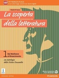 La scoperta della letteratura 1 con Antologia