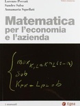 Matematica per l'economia e l'azienda. Con CD-ROM