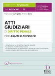 Atti giudiziari di diritto penale per esame avvocato