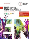 FLYING OVER A CHANGING WORLD