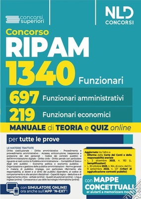 Concorso Funzionari Ripam per 1340 posti. Manuale unico per 697 funzionari amministrativi e 219 funzionari economici con teoria e quiz