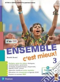 ENSEMBLE c'est mieux! 3