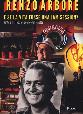 E se la vita fosse una jam session? Fatti e misfatti di quello della notte