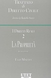 I diritti reali. Vol. 2: La proprietà