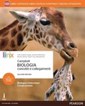 Campbell biologia vol. 1. Concetti e collegamenti. Per le Scuole superiori