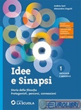Idee e sinapsi. Storia della filosofia 1