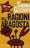 Le ragioni dell'aragosta. Libro + 2 DVD