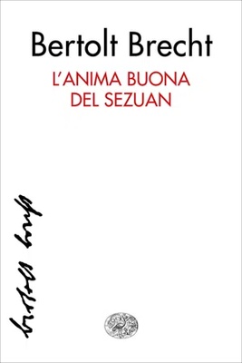 L' anima buona di Sezuan