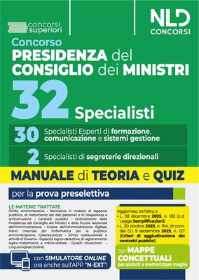 Concorso 32 specialisti Presidenza del Consiglio dei Ministri. 30 specialisti esperti di formazione comunicazione e sistemi di gestione.