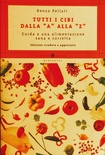 Tutti i cibi dalla «A» alla «Z»