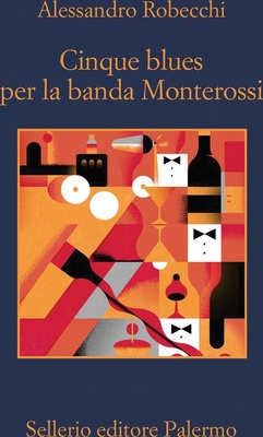 Cinque blues per la banda Monterossi