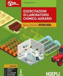 Esercitazioni di laboratorio chimico-agrario. Ediz. Openschool. Per gli Ist. tecnici e professionali. Con ebook. Con espansione online