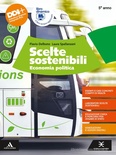 Scelte sostenibili 5° anno. Economia politica